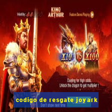 codigo de resgate joyark